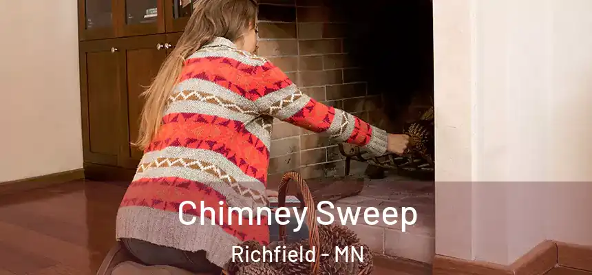  Chimney Sweep Richfield - MN